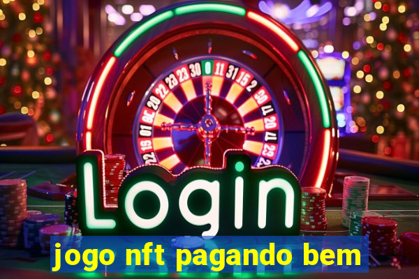 jogo nft pagando bem